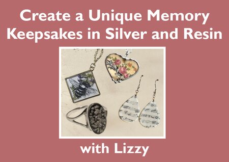 Memory Keepsakes in Silver & Resin 15th September 2025