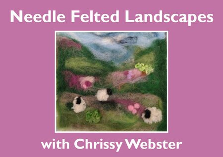 Needle Felted Landscapes Ticket 24th September