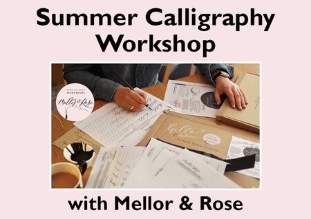 Summer Calligraphy Workshop - 13th August